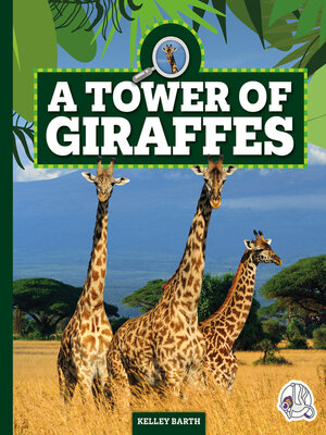 cover image of A Tower of Giraffes